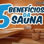5 benefícios da sauna
